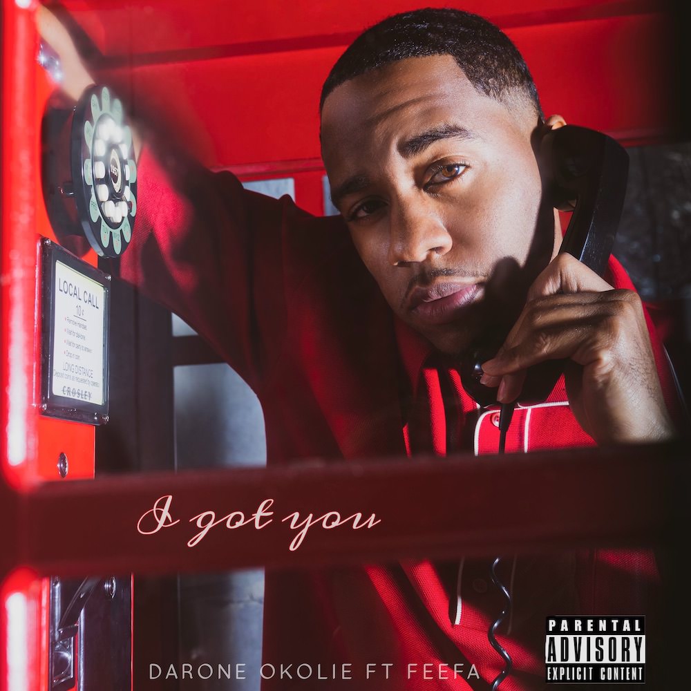 Darone Okolie Drops New Single “I Got You”