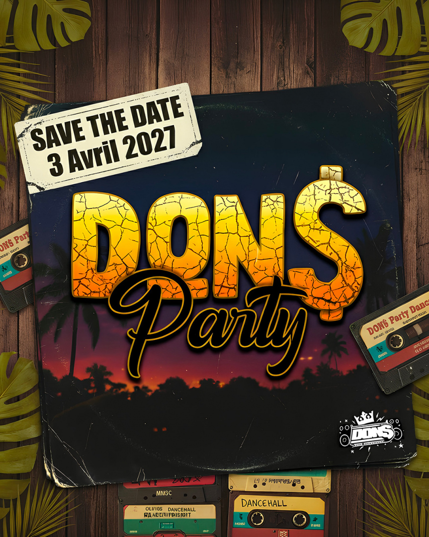 Don's Party Bashment " Save the Date"