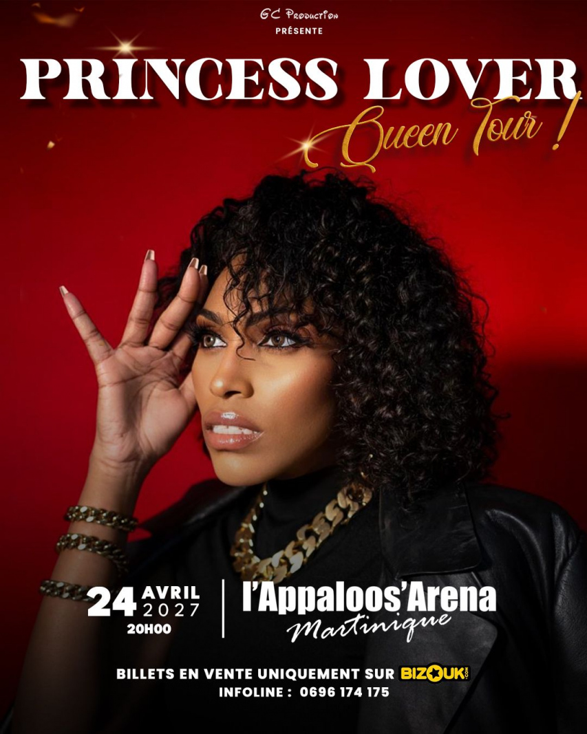 Princess'lover Queen'tour en Martinique