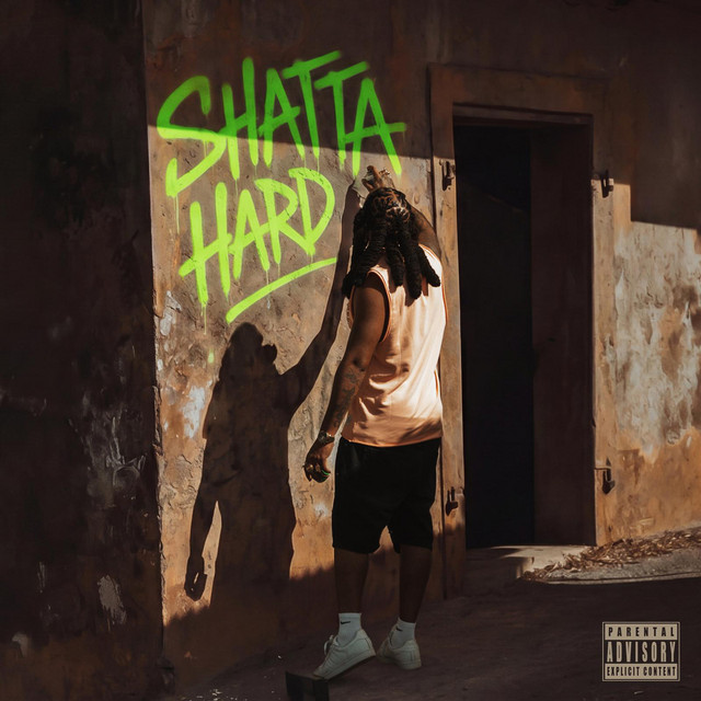 SHATTA HARD